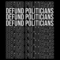 Defund The Politicians Grocery Bag Spoof Backpack