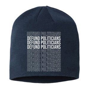 Defund The Politicians Grocery Bag Spoof Sustainable Beanie