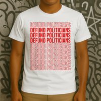 Defund The Politicians Grocery Bag Spoof T-Shirt