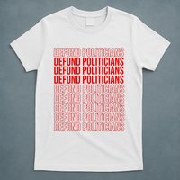 Defund The Politicians Grocery Bag Spoof T-Shirt