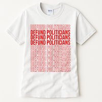 Defund The Politicians Grocery Bag Spoof Tall T-Shirt