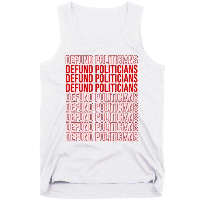 Defund The Politicians Grocery Bag Spoof Tank Top