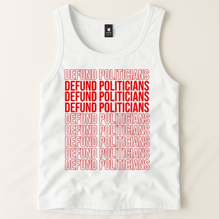 Defund The Politicians Grocery Bag Spoof Tank Top