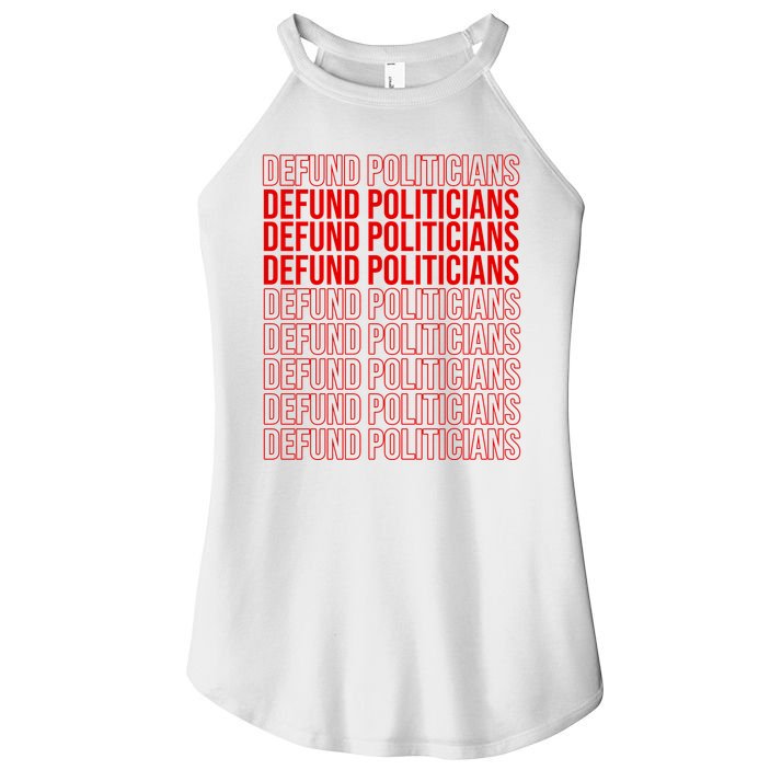 Defund The Politicians Grocery Bag Spoof Women's Perfect Tri Rocker Tank