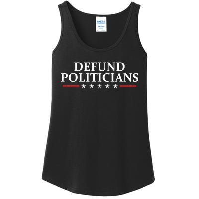 Defund The Politicians Libertarian Political Anti Government Ladies Essential Tank