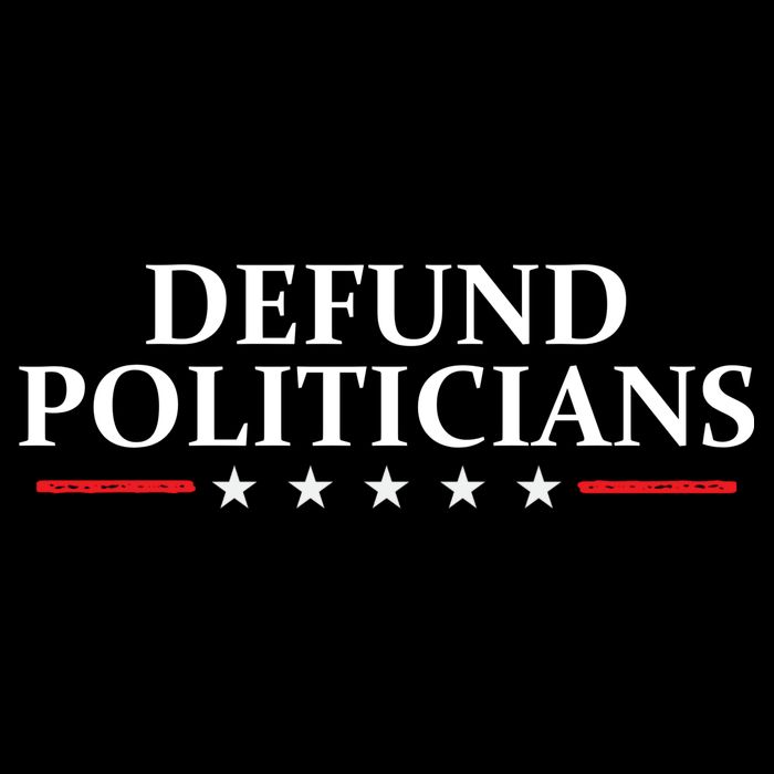 Defund The Politicians Libertarian Political Anti Government 16 in Basic Backpack