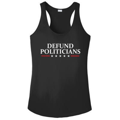 Defund The Politicians Libertarian Political Anti Government Ladies PosiCharge Competitor Racerback Tank