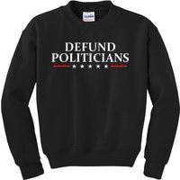 Defund The Politicians Libertarian Political Anti Government Kids Sweatshirt