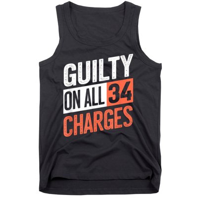 Donald Trump President 45 Guilty On All 34 Counts Charges Tank Top