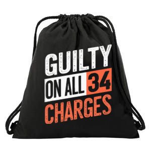 Donald Trump President 45 Guilty On All 34 Counts Charges Drawstring Bag