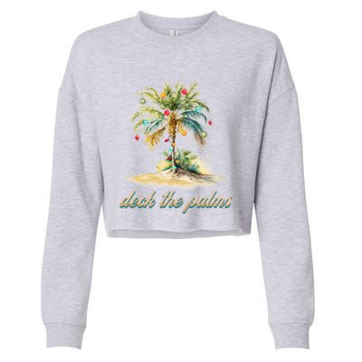 Deck The Palms Tropical Christmas Funny Gift Cropped Pullover Crew