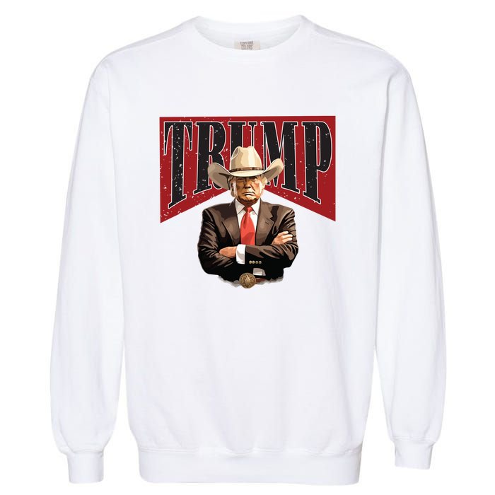 Donald Trump President Cowboy 47th Garment-Dyed Sweatshirt