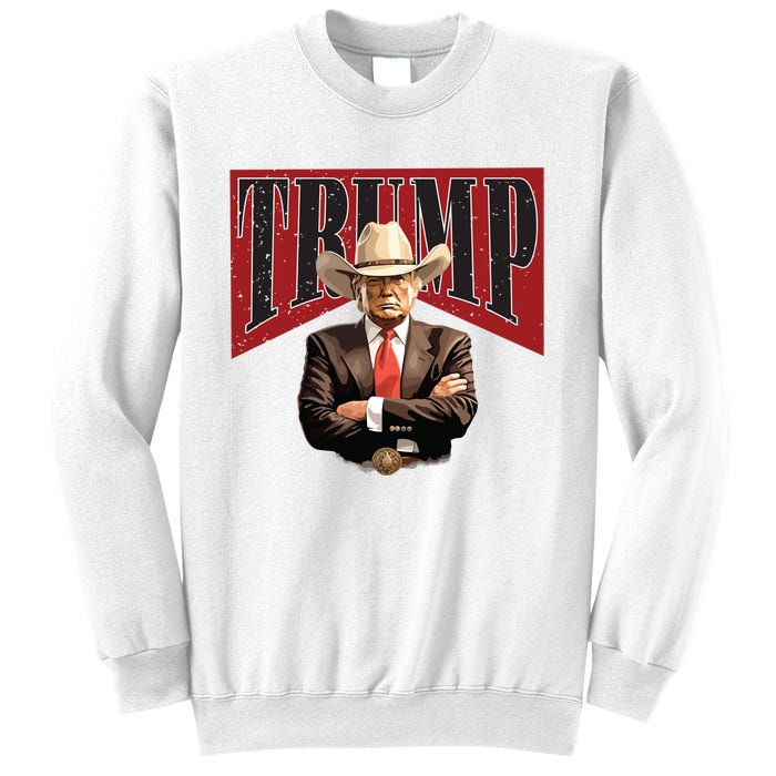 Donald Trump President Cowboy 47th Sweatshirt