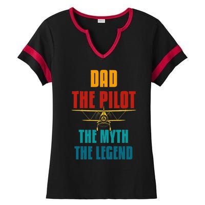 DAD THE PILOT THE MYTH THE LEGEND Ladies Halftime Notch Neck Tee