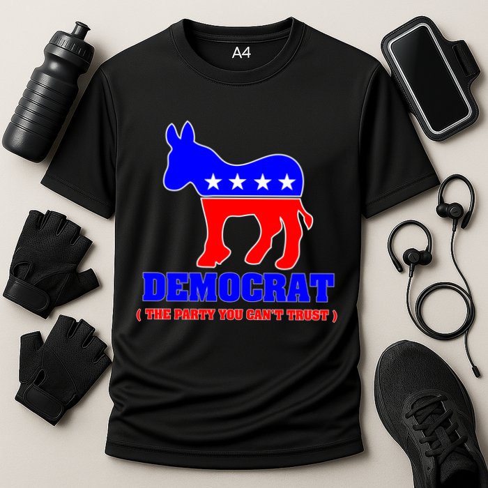 Democrat The Party You Can't Trust Cooling Performance Crew T-Shirt