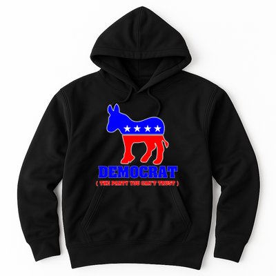 Democrat The Party You Can't Trust Hoodie