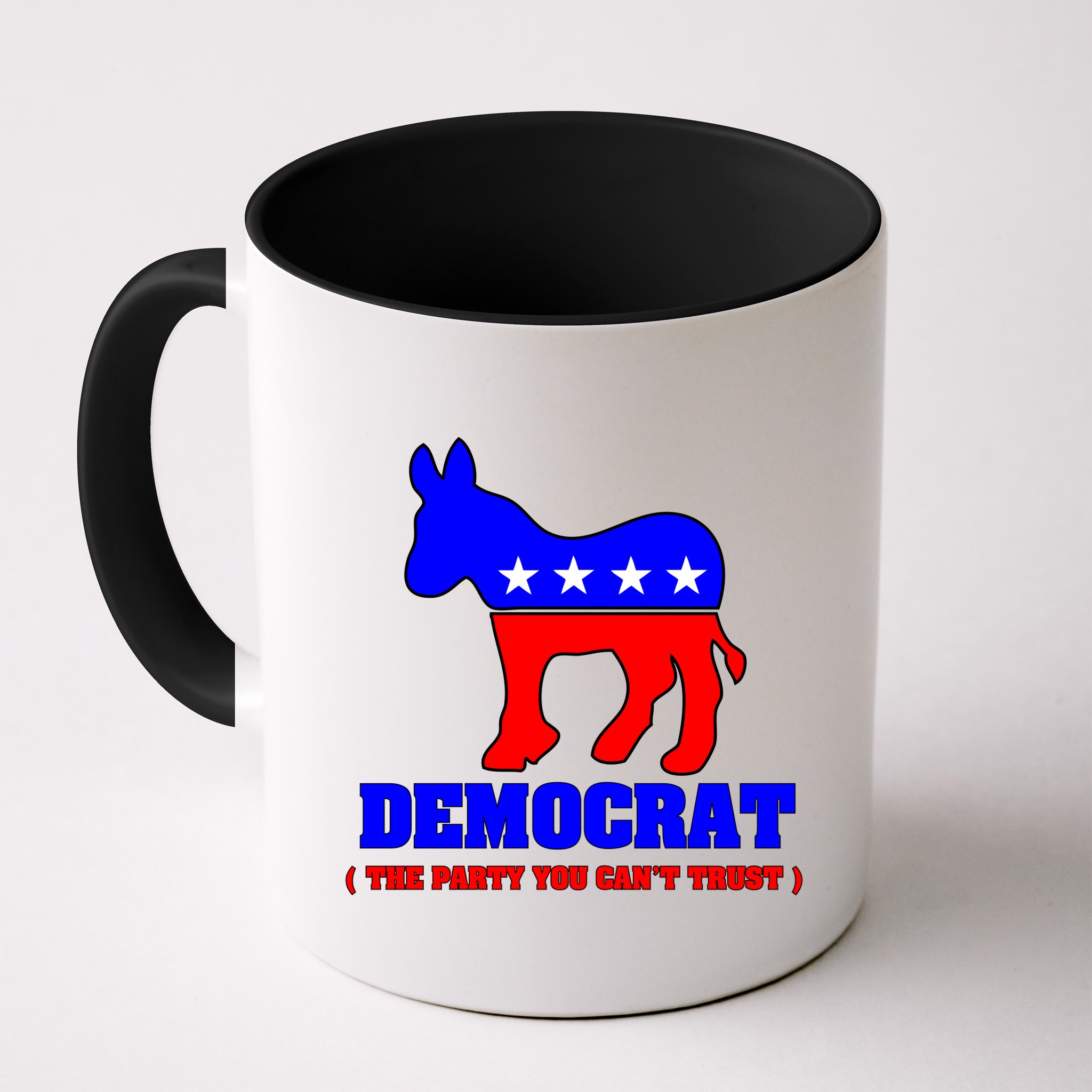 Democrat The Party You Can't Trust Mug