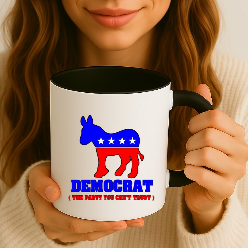 Democrat The Party You Can't Trust Mug