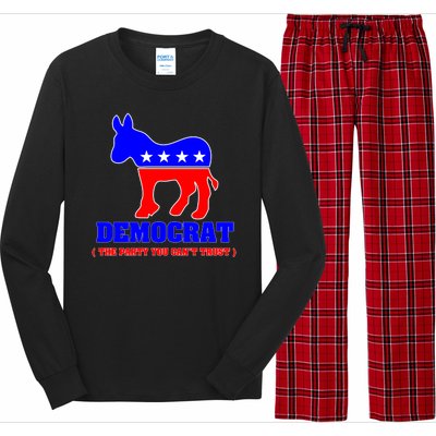 Democrat The Party You Can't Trust Long Sleeve Pajama Set