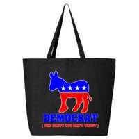 Democrat The Party You Can't Trust 25L Jumbo Tote