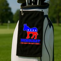 Democrat The Party You Can't Trust Golf Towel