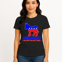 Democrat The Party You Can't Trust Womens T-Shirt