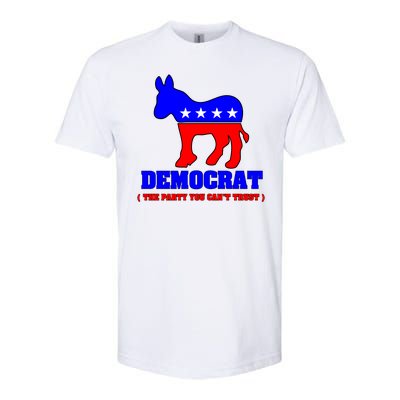 Democrat The Party You Can't Trust Softstyle CVC T-Shirt