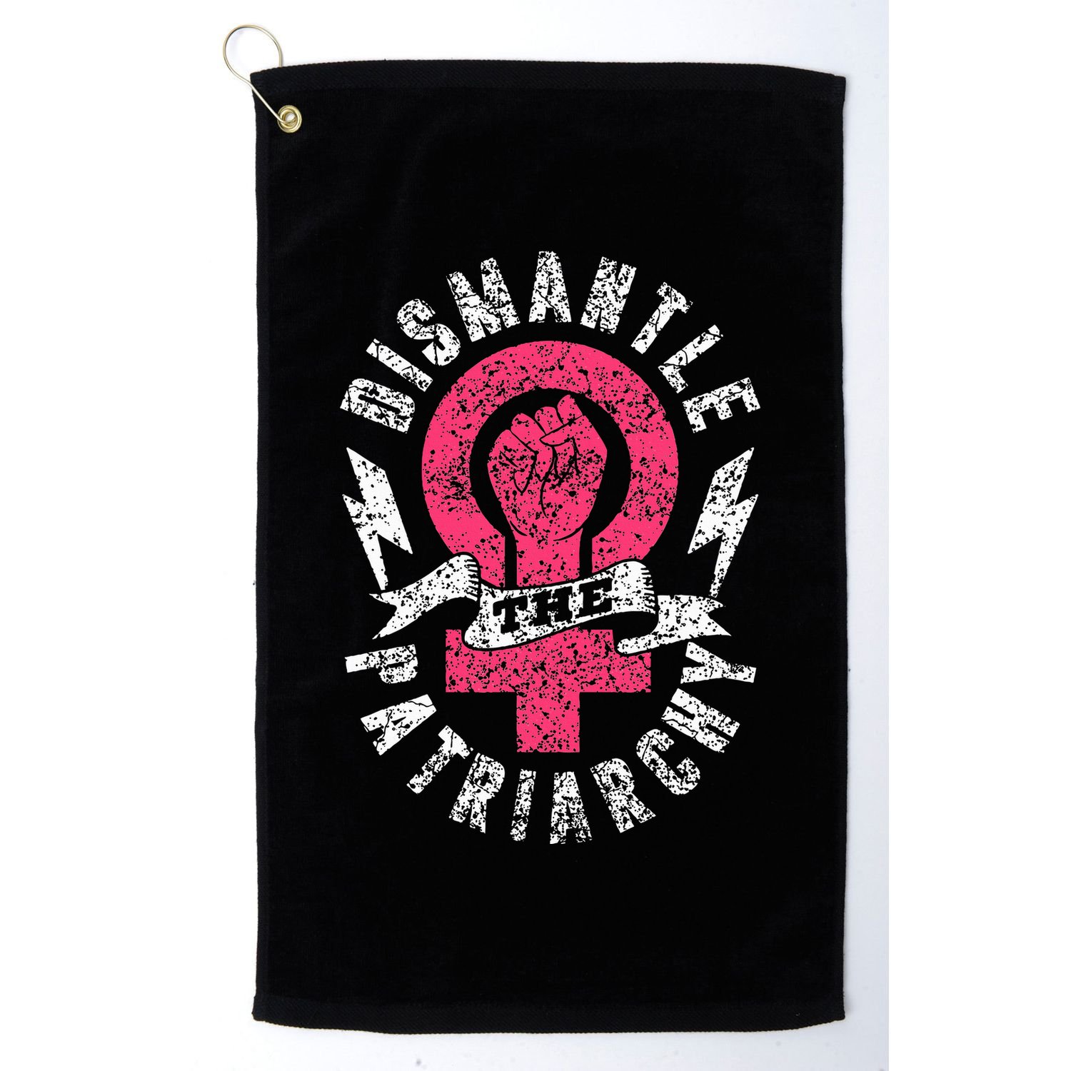 Dismantle The Patriarchy Rights Feminist Feminism Golf Towel