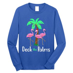 Deck The Palm Trees Flamingo Christmas Holiday Funny Gift Long Sleeve Shirt