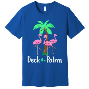 Deck The Palm Trees Flamingo Christmas Holiday Funny Gift Premium T-Shirt