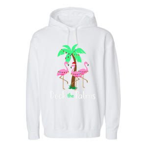 Deck The Palm Trees Flamingo Christmas Holiday Funny Gift Garment-Dyed Fleece Hoodie