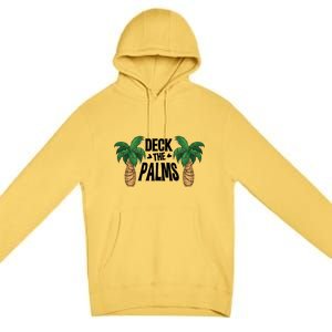 Deck The Palms Christmas Palm Tree Xmas Tropical Hawaii Gift Premium Pullover Hoodie