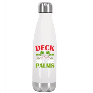 Deck The Palms Flamingo Lover Merry Xmas Christmas Day Gift Stainless Steel Insulated Water Bottle