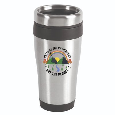 Destroy The Patriarchy Not The Planet Smash Patriarchy 16oz Travel Tumbler