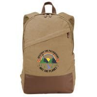 Destroy The Patriarchy Not The Planet Smash Patriarchy Cotton Canvas Backpack