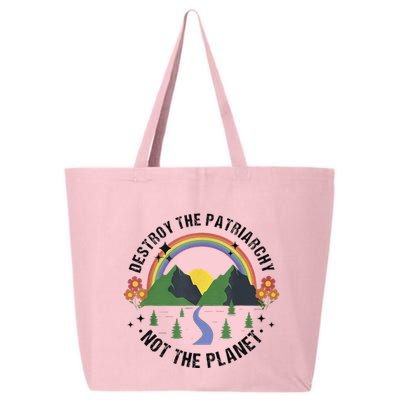 Destroy The Patriarchy Not The Planet Smash Patriarchy 25L Jumbo Tote