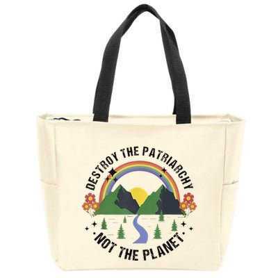 Destroy The Patriarchy Not The Planet Smash Patriarchy Zip Tote Bag