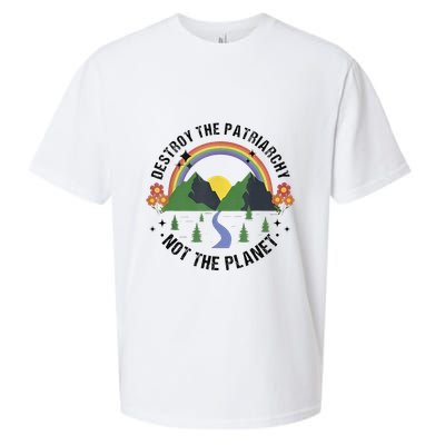 Destroy The Patriarchy Not The Planet Smash Patriarchy Sueded Cloud Jersey T-Shirt