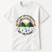 Destroy The Patriarchy Not The Planet Smash Patriarchy Tall T-Shirt