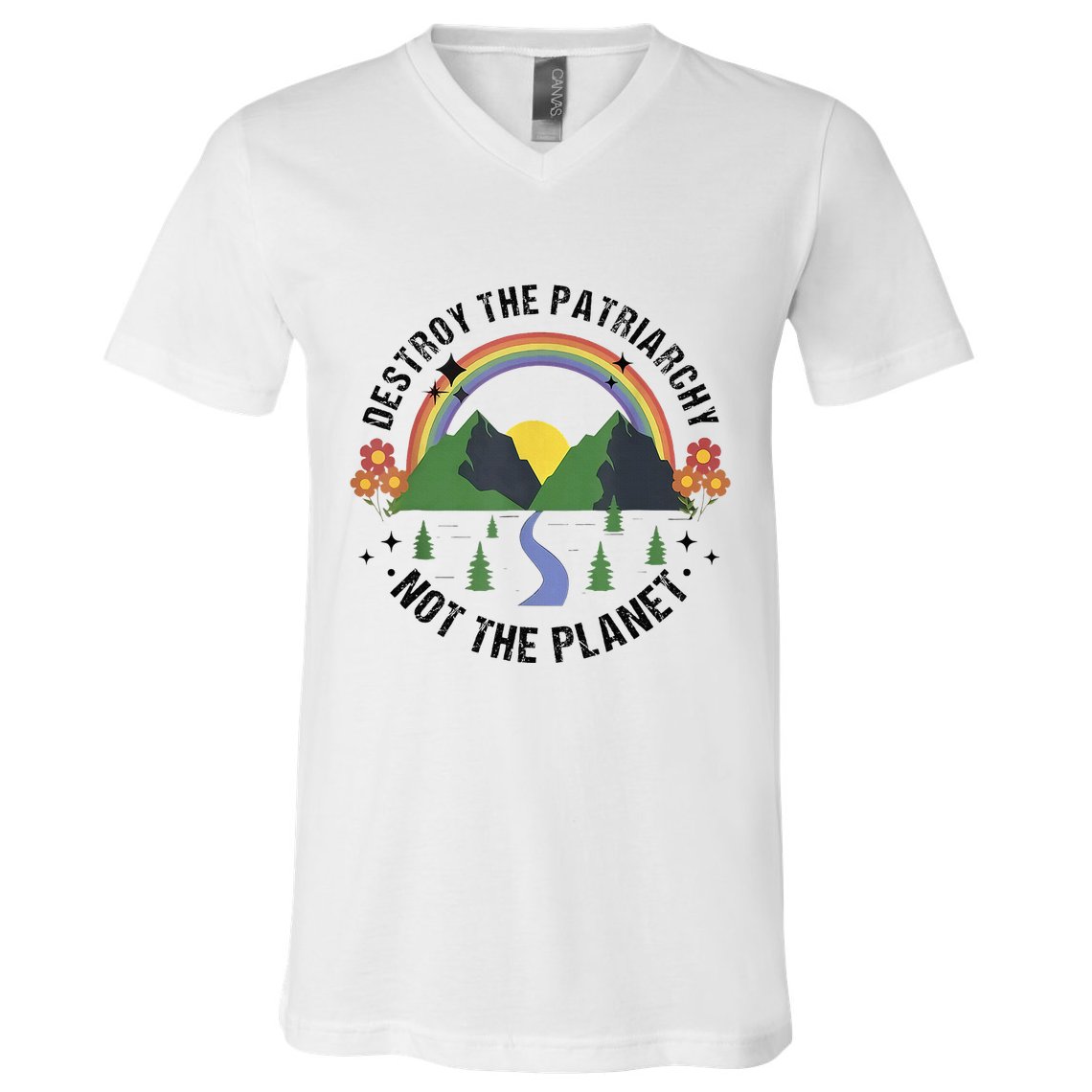 Destroy The Patriarchy Not The Planet Smash Patriarchy V-Neck T-Shirt
