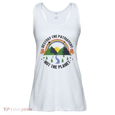 Destroy The Patriarchy Not The Planet Smash Patriarchy Ladies Essential Flowy Tank