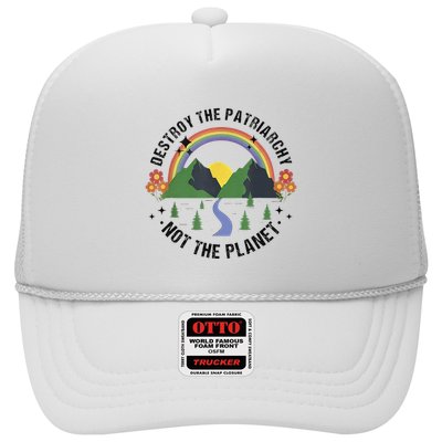 Destroy The Patriarchy Not The Planet Smash Patriarchy Trucker Hat