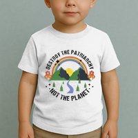 Destroy The Patriarchy Not The Planet Smash Patriarchy Toddler T-Shirt