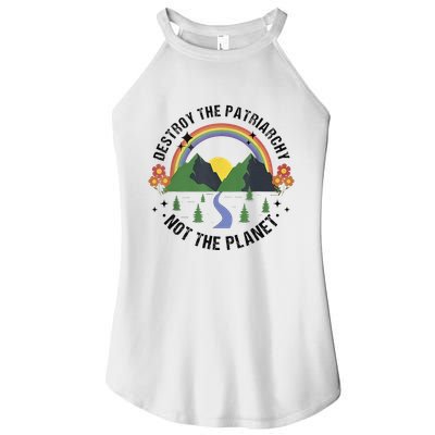 Destroy The Patriarchy Not The Planet Smash Patriarchy Women's Perfect Tri Rocker Tank