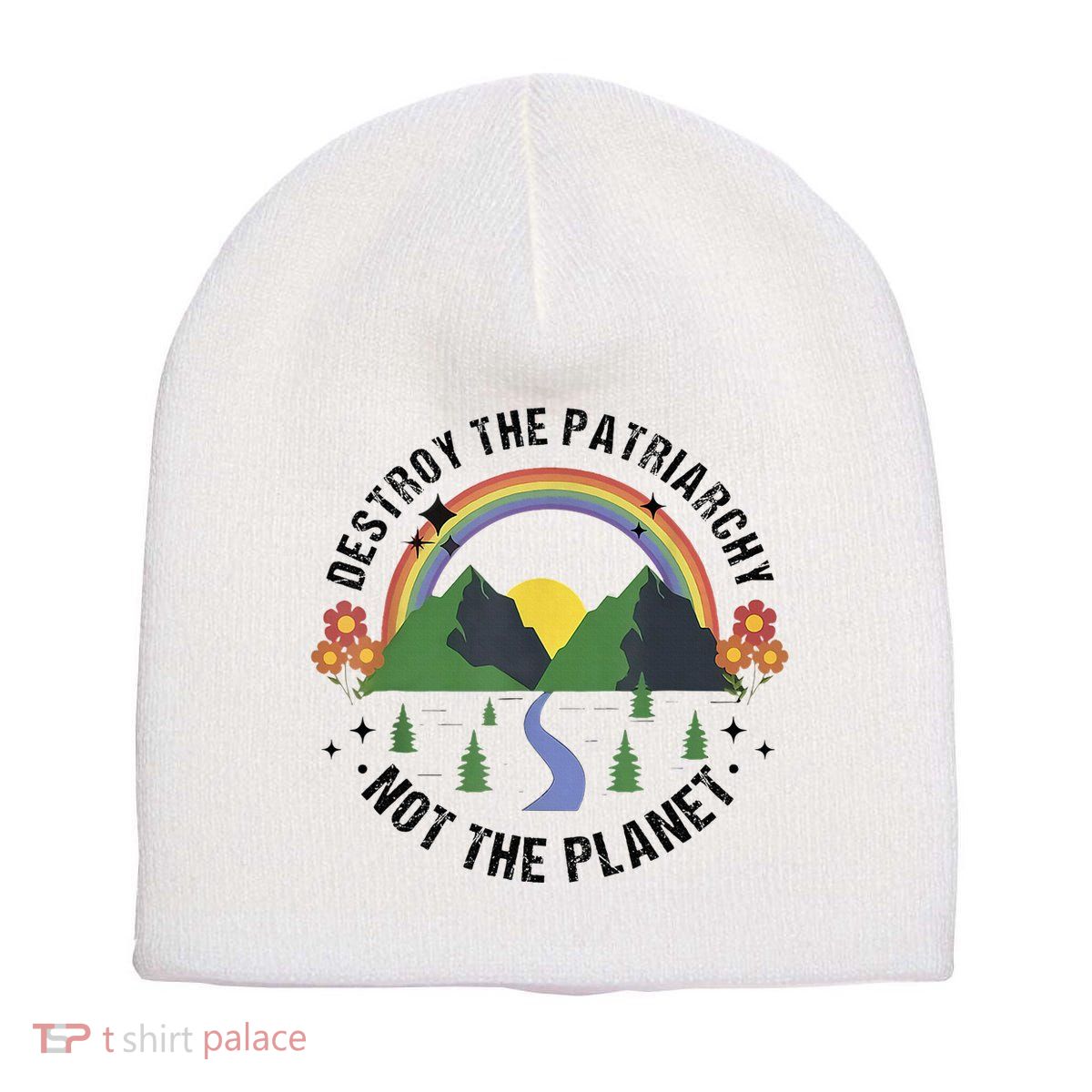 Destroy The Patriarchy Not The Planet Smash Patriarchy Short Acrylic Beanie
