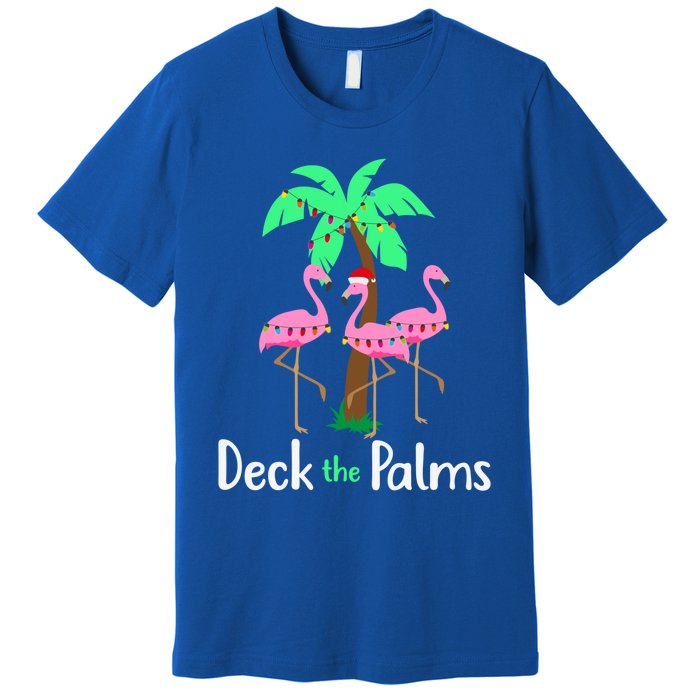 Deck The Palm Trees Flamingo Christmas Holiday Funny Great Gift Premium T-Shirt