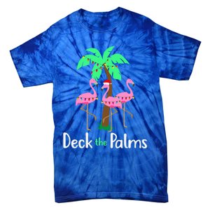 Deck The Palm Trees Flamingo Christmas Holiday Funny Great Gift Tie-Dye T-Shirt