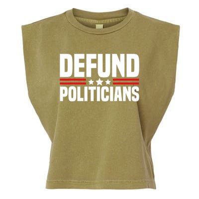 Defund The Politicians Patriotically Politics Libertarian Garment-Dyed Women's Muscle Tee