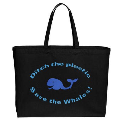 Ditch The Plastic Save The Whales Earth Day Cotton Canvas Jumbo Tote