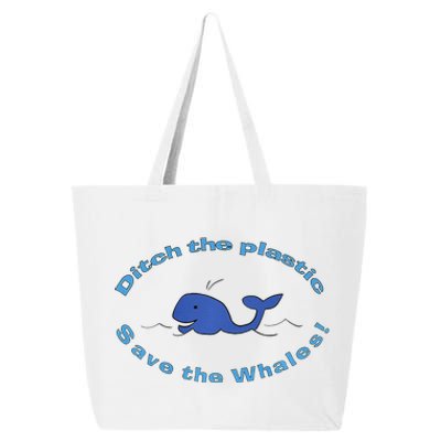 Ditch The Plastic Save The Whales Earth Day 25L Jumbo Tote